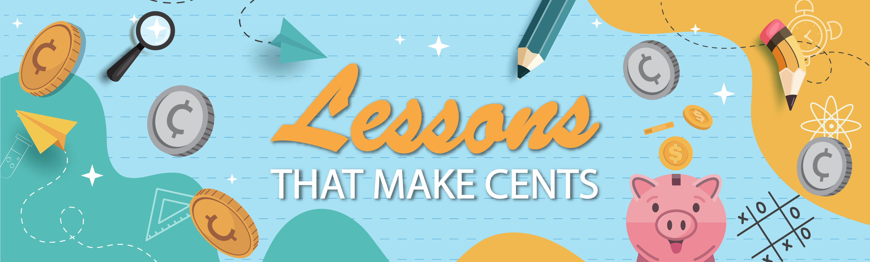 Lessons that Make Cents July 2026